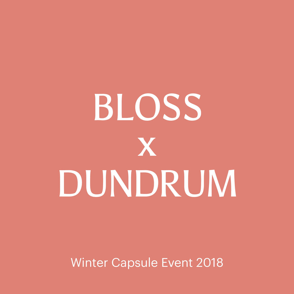 Bloss X Dundrum Towncentre